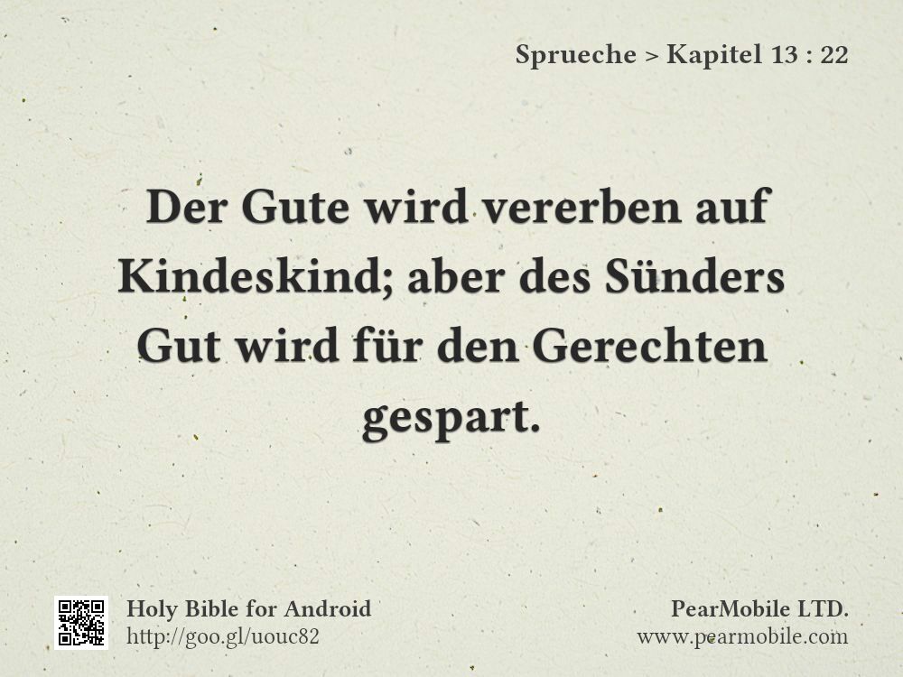 Sprueche, Kapitel 13:22